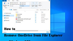 How to Remove OneDrive from File Explorer on Windows 10?