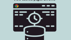 How To View A Cached Version Of Webpages In Chrome: 4 Ways