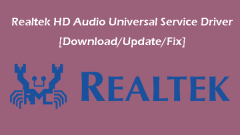 Free Download/Fix Realtek HD Audio Universal Service Driver