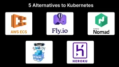 Top 5 Kubernetes Alternatives