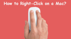 How to Right-Click on a Mac or a MacBook? Guides Are Here