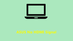 Top 4 Solutions to ASUS Monitor No HDMI Signal