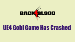 Resolved! How to Fix the 'UE4 Gobi Game Has Crashed” Error? - MiniTool