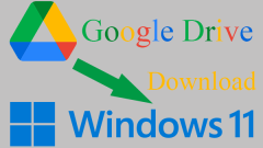 Download Windows 11 ISO from Google Drive or Microsoft Website