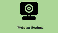 Webcam Settings: How to Access/Change It on Your PC?