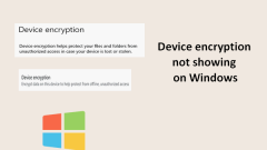 Device Encryption Not Showing/Found/Appearing On Windows - MiniTool