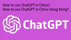 How to Use ChatGPT in China? How to Sign up for ChatGPT in China? - MiniTool