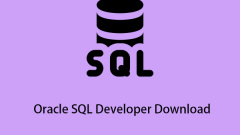Panduan - Pemaju SQL Oracle Muat turun dan Pasang pada Windows 10 - Minitool