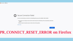 Mendapatkan PR_CONNECT_RESET_ERROR di Firefox? 5 helah