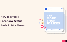 如何在 WordPress 中嵌入 Facebook 状态帖子