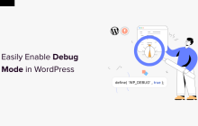 如何轻松启用 WordPress 调试模式来修复网站错误