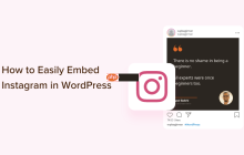 如何轻松地将 Instagram 嵌入 WordPress（一步一步）