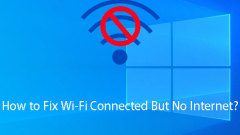 Wi-Fi Connected But No Internet? How to Fix it?