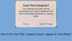What to Do if Trust This Computer Does Not Appear on Your iPhone