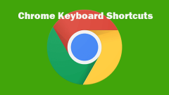 30 Useful Google Chrome Keyboard Shortcuts You Should Know