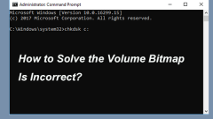 How to Solve Volume Bitmap Is Incorrect When Checking Disk?