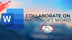 Panduan Lengkap untuk Berkolaborasi dalam Word dan Real Time Co -Authorship