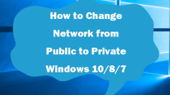 Cara Menukar Rangkaian Dari Awam ke Windows Swasta 10/8/7