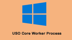 What Is the USO Core Worker Process and How to Fix the Issue?