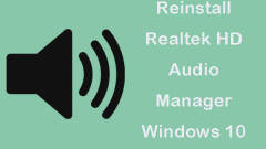 4 Ways to Reinstall Realtek HD Audio Manager Windows 10