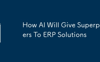 How AI Will Give Superpowers To ERP Solutions