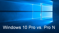 Windows 10 Pro vs Pro N : ?? ??? ???? ??????