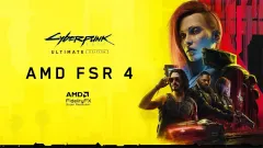 Cyberpunk 2077 Adds AMD FSR 4 Support in Latest Patch
