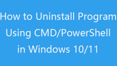 How to Uninstall Program Using CMD/PowerShell Windows 10/11