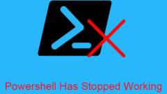3 Useful Methods to Fix Powershell Has Stopped Working Error