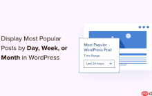 如何在 WordPress 中按日、周和月显示热门帖子