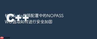针对sudo权限配置中的nopasswd选项如何进行安全加固