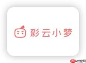 彩云小梦官网入口在哪里?怎么快速进入官方下载页面?