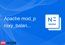 Apache mod_proxy_balancer 怎么配置支持 WebSocket 的集群分发