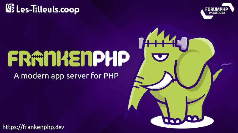 FrankenPHP: Go で書かれた最新の PHP アプリ サーバー