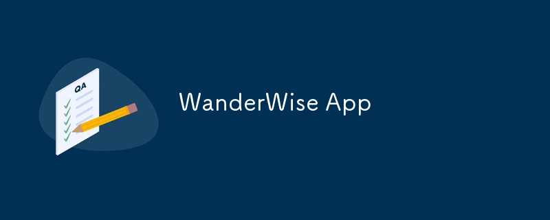 WanderWise App