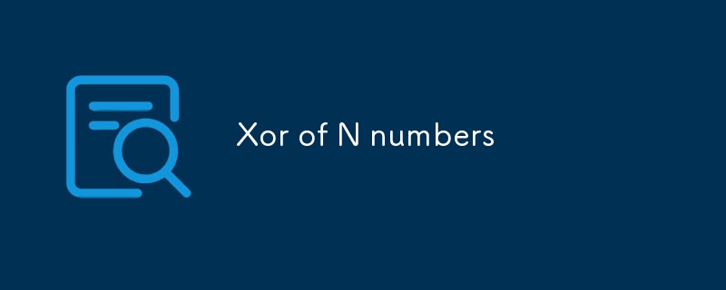 N 숫자의 Xor