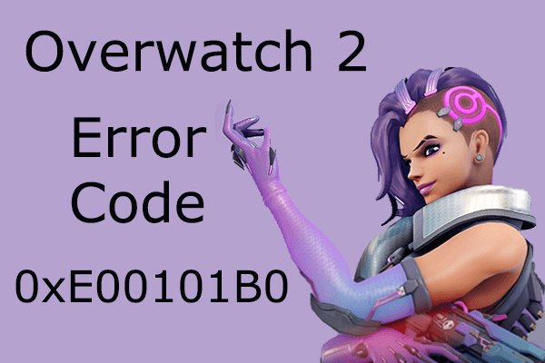 Experiencing Overwatch 2 Error Code 0xE00101B0? Here’s Guide