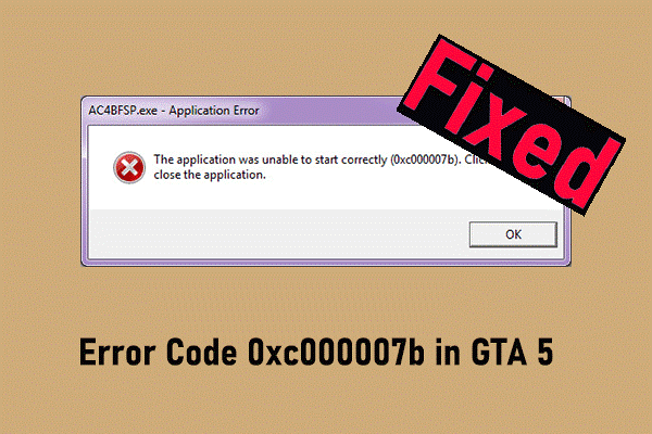 Error Code 0xc000007b in GTA 5: Five Proven Ways