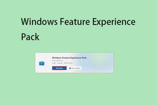 Windows Feature Experience Pack - Télécharger/Mettre à jour/Désinstaller