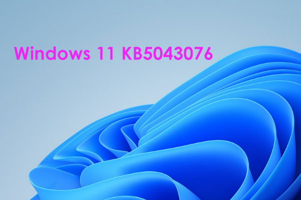 Windows 11 KB5043076 : comment mettre à jour et corriger la non-installation