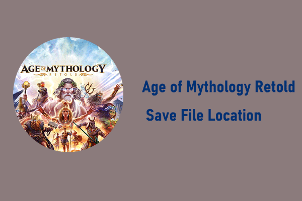 Age of Mythology Retold Save File Location & Data Backup