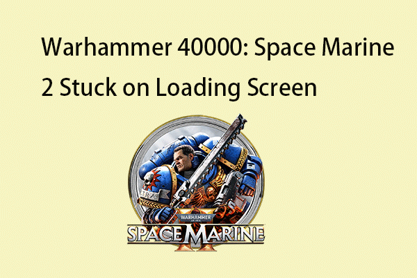 Correction de l'écran de chargement infini de Warhammer 40000 : Space Marine 2