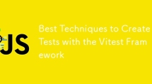 Best Techniques to Create Tests with the Vitest Framework
