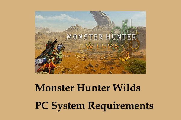 Monster Hunter Wilds PC のシステム要件: 実行できますか?