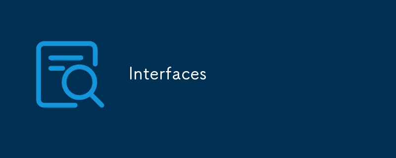 Interfaces