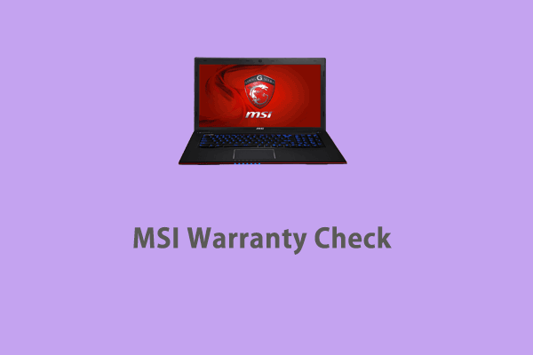 完整指南 - MSI 保修检查 | MSI 序列号查找