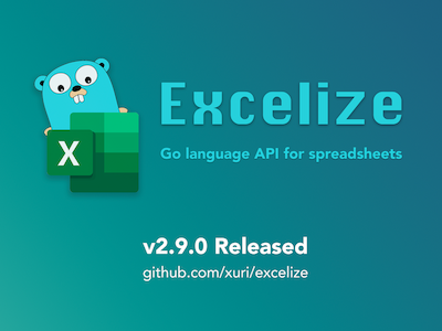excelize eleased - 强大的电子表格 (excel) 文档开源库