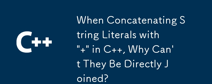 When Concatenating String Literals with \