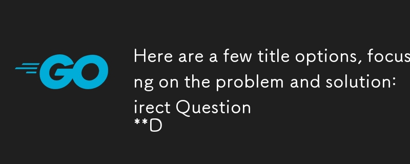 以下是一些標題選項，重點關注問題和解決方案：

**直接問題