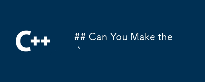 Can You Make the `